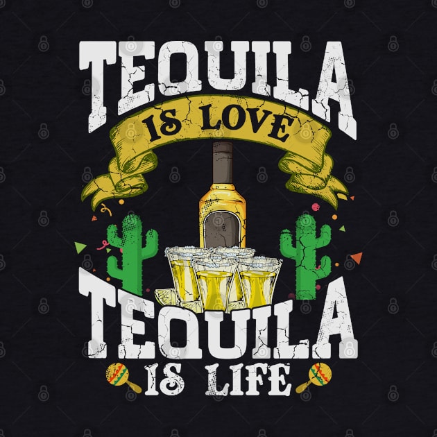 CInco de Mayo Tequila Is Love Life Mexico Mexican Humor Quote by E